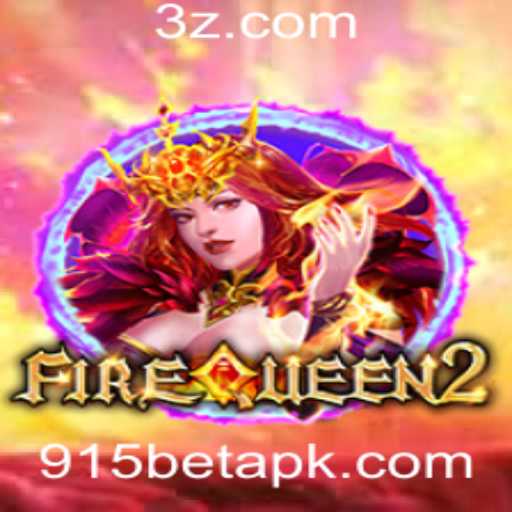 FireQueen2: Um Mergulho no Fascinante Mundo de FireQueen2 e 915bet